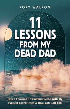 11 Lessons from My Dead Dad (eBook, ePUB) - Walkom, Rory