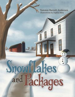 Snowflakes and Packages (eBook, ePUB) - Andersen, Tammie Barrett