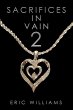 Sacrifices in Vain 2 (eBook, ePUB) - Bild 1
