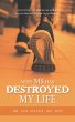 Why M.S. Has Destroyed My Life (eBook,... - Bild 1