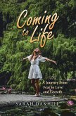 Coming to Life (eBook, ePUB)