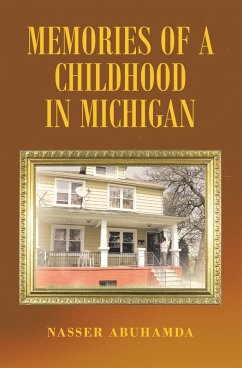 Memories of a Childhood in Michigan (eBook, ePUB)