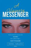 A Visionary Messenger (eBook, ePUB)