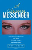 A Visionary Messenger (eBook, ePUB)