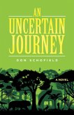 An Uncertain Journey (eBook, ePUB)