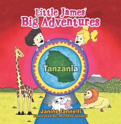 Little James' Big Adventures (eBook, ePUB) - Iannelli, Janine