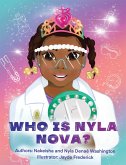 Who Is Nyla Nova? (eBook, ePUB)