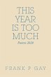 This Year Is Too Much (eBook, ePUB) - Bild 1