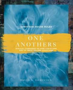 One Anothers (eBook, ePUB) - Edmiston, David A.
