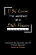 11 Big Lessons I've Learned as a Little... - Bild 1