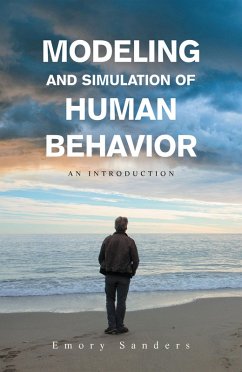 Modeling and Simulation of Human Behavior (eBook, ePUB)