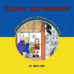 Fleeing The Russians! (eBook, ePUB) - Love, Julia