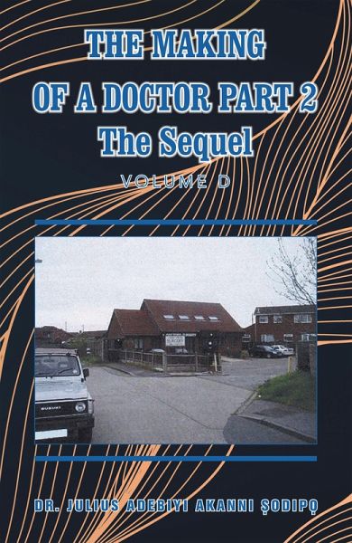 The Making of a Doctor Part 2 (eBook, ePUB)