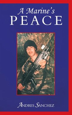 A Marine's Peace (eBook, ePUB) - Sanchez, Andres