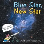Blue Star, New Star (eBook, ePUB)