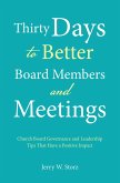 Thirty Days to Better Board Members and Meetings (eBook, ePUB)