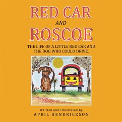 Red Car and Roscoe (eBook, ePUB) - Hendrickson, April