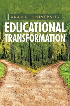 Educational Transformation (eBook, ePUB) - University, Akamai