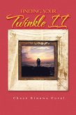 Finding Your Twinkle II (eBook, ePUB)