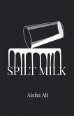 Spilt Milk (eBook, ePUB)