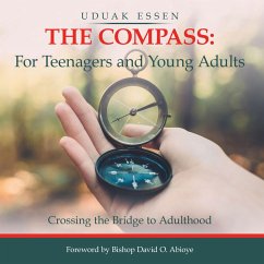 The Compass: for Teenagers and Young Adults (eBook, ePUB) Cover The Compass: for Teenagers and Young Adults (eBook, ePUB)