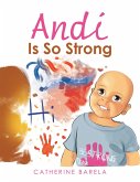 Andi Is so Strong (eBook, ePUB)