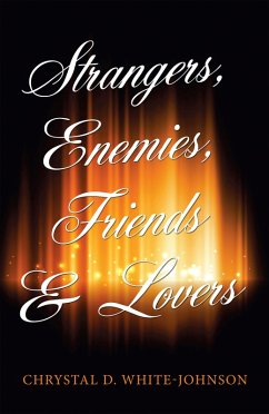 Strangers, Enemies, Friends & Lovers (eBook, ePUB) Cover Strangers, Enemies, Friends & Lovers (eBook, ePUB)
