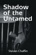 Shadow of the Untamed (eBook, ePUB) - Bild 1