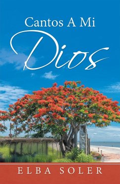 Cantos a Mi Dios (eBook, ePUB)