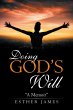 Doing God's Will (eBook, ePUB) - Bild 1
