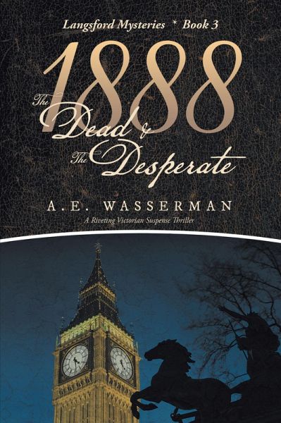 1888 the Dead & the Desperate (eBook, ePUB) 1888 the Dead & the Desperate (eBook, ePUB)