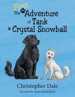 Cover The First Adventure of Tank & Crystal Snowball (eBook, ePUB)