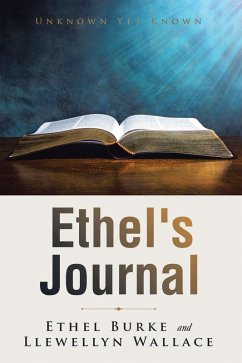 Ethel's Journal (eBook, ePUB) - Burke, Ethel; Wallace, Llewellyn