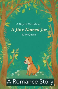 A Day in the Life: a Jinx Named Joe (eBook, ePUB) - McQueen, Bj