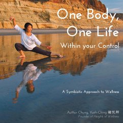 Cover One Body, One Life Within Your Control (eBook, ePUB)