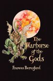 The Warhorse of the Gods (eBook, ePUB)