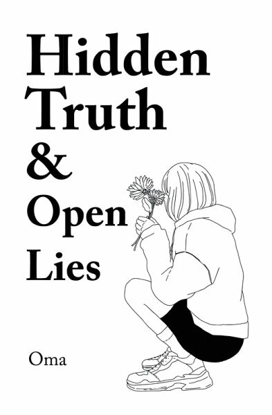 Hidden Truth & Open Lies (eBook, ePUB)