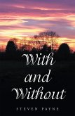 With and Without (eBook, ePUB)