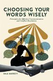 Choosing Your Words Wisely (eBook, ePUB)