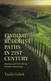 Finding Buddhist Paths in 21St Century (eBook, ePUB)