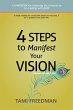 4 Steps to Manifest Your Vision (eBook,... - Bild 1