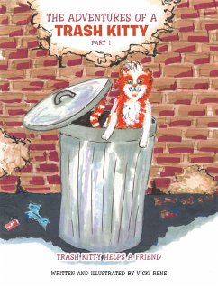 Cover The Adventures of a Trash Kitty (eBook, ePUB)