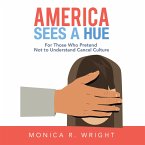 America Sees a Hue (eBook, ePUB)