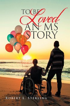 Cover To Be Loved - an Ms Story (eBook, ePUB)