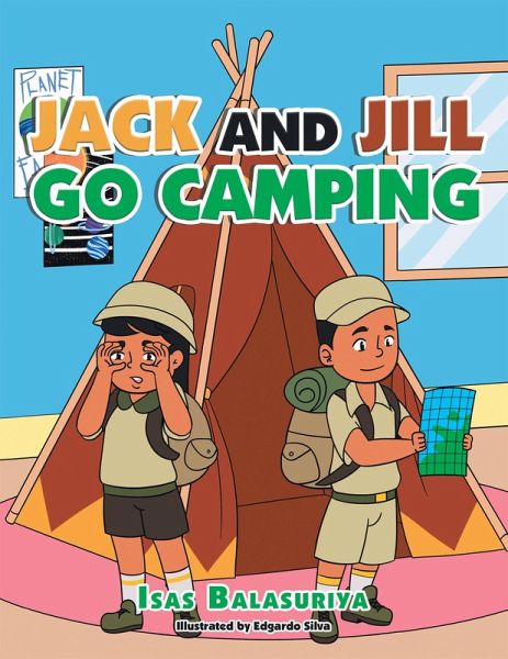 Jack and Jill Go Camping (eBook, ePUB)