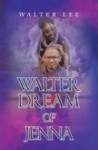 Walter Dream of Jenna (eBook, ePUB)
