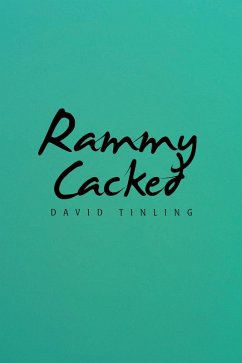 Rammy Cacked (eBook, ePUB) - Tinling, David