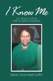 I Know Me (eBook, ePUB) I Know Me (eBook, ePUB)