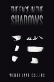 The Face in the Shadows (eBook, ePUB)