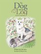The Dog and the Log (eBook, ePUB) - Bild 1